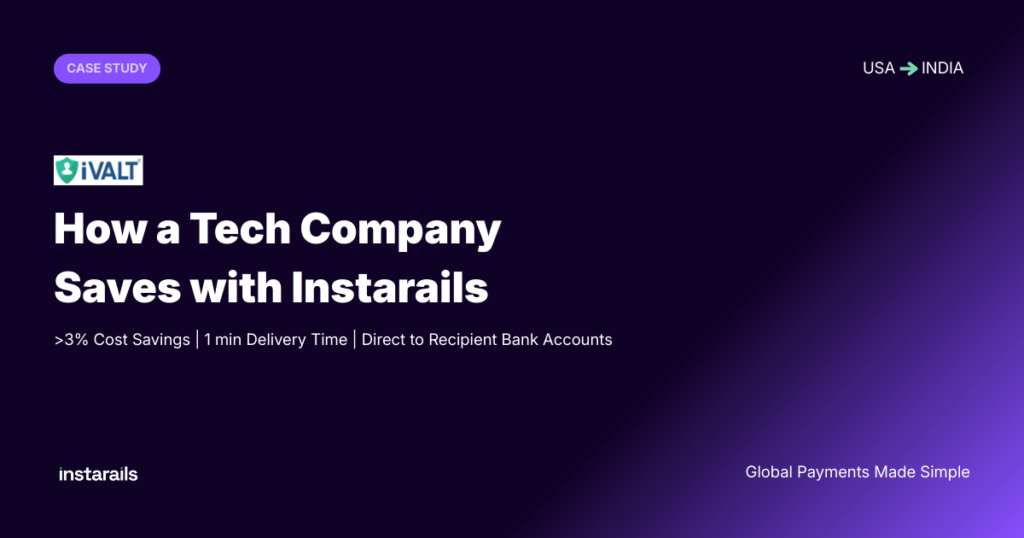 Tech Company Cuts International Payment Costs with Instarails